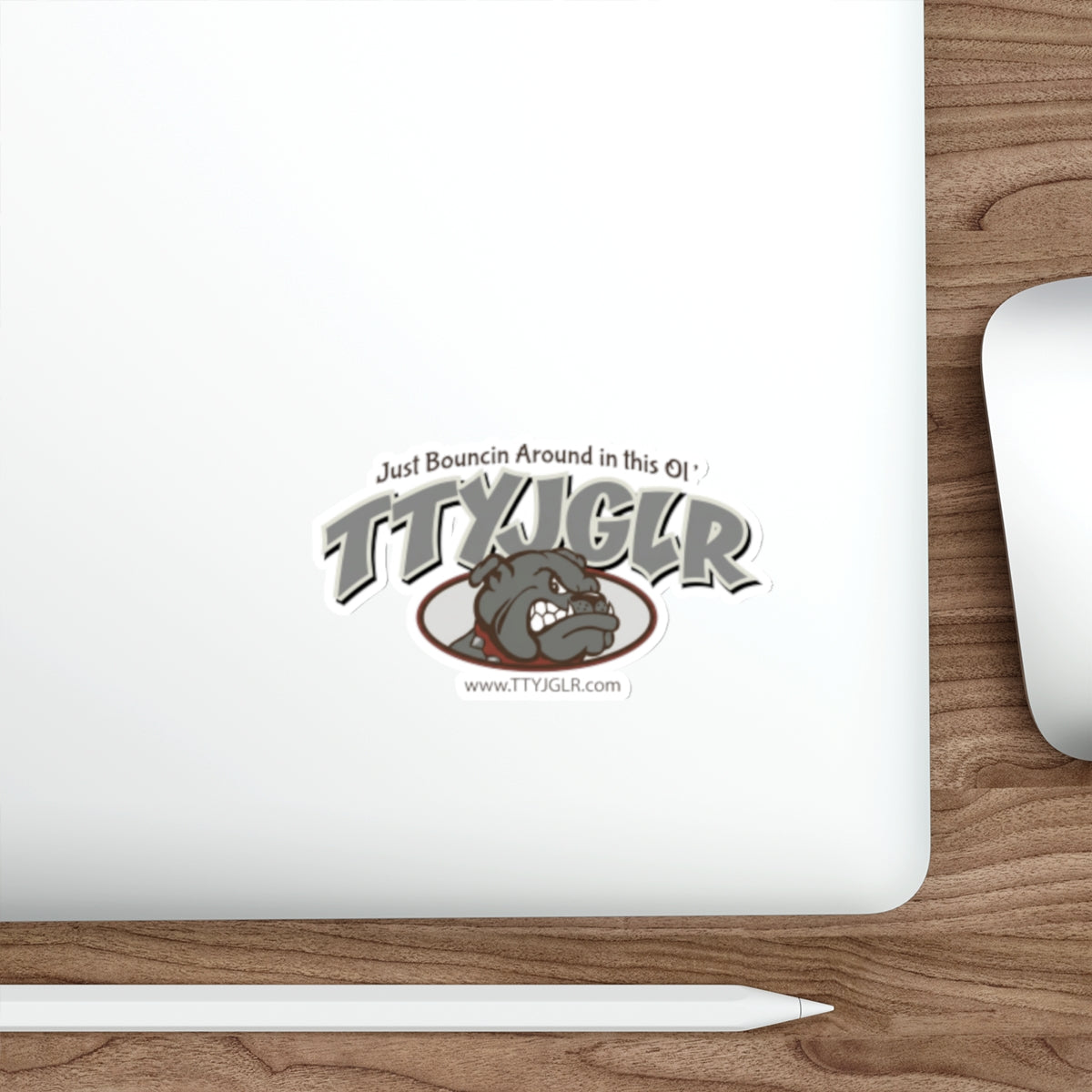 Die-Cut Sticker — TTYJGLR Bulldog Gritty Grey (“Just Bouncin Around in this Ol’ TTYJGLR”)