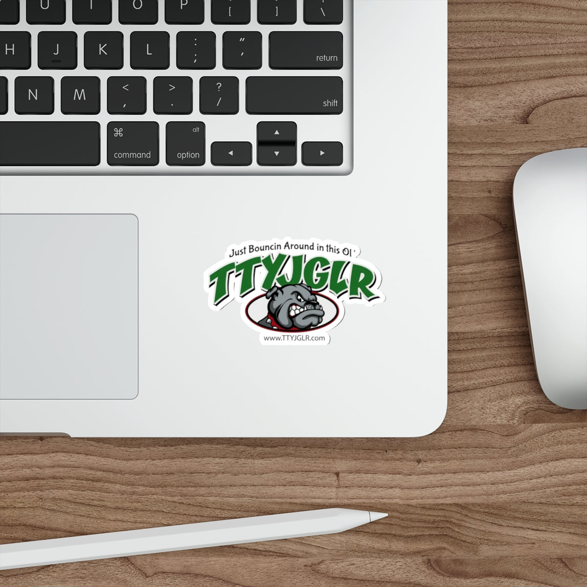 Die-Cut Stickers - TTYJGLR Bulldog Mean Green ("Just Bouncin Around in this Ol' TTYJGLR")